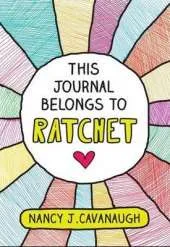 This Journal Belongs to Ratchet