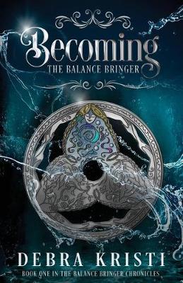 Becoming: The Balance Bringer