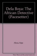 Pacesetters;Dela Boya-African Detect