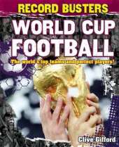 Record Busters: World Cup Football