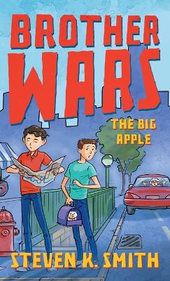Brother Wars: The Big Apple