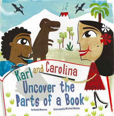 Kate and Carolina Uncover the Parts of a Book