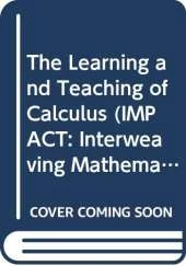 The Learning and Teaching of Calculus