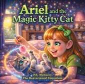 Ariel and the Magic Kitty Cat: Step into the magical world of The Beaverwood Emporium