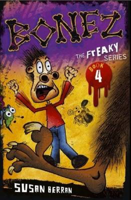 Bonez: Freaky Series Book 4