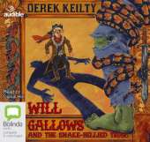 Will Gallows and the Snake-Bellied Troll