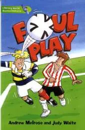 Literacy World Satellites Fiction Stage 3 Guided Reading Cards: Foul Play Framework 6 Pack