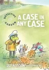 Detective Gordon: A Case in Any Case
