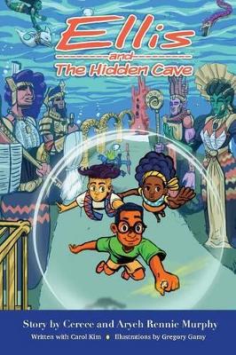 Ellis and The Hidden Cave