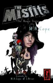 The Misfits & The Magic Stone