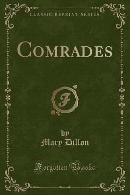 Comrades (Classic Reprint)