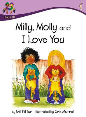 Milly Molly and I Love You