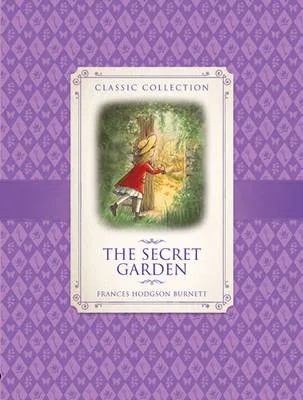 Classic Collection: the Secret Garden