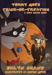 Tommy Goes Trick-Or-Treating (a Bird Brain Book)