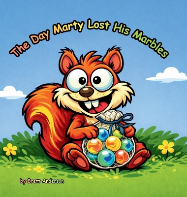 The Day Marty Lost His Marbles