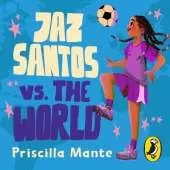 The Dream Team: Jaz Santos vs. the World