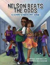 Nelson Beats The Odds: Compendium One