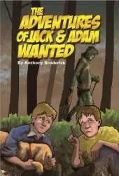 The Adventures of Jack and Adam Wanted