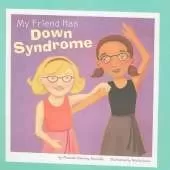 Friends with Disabilities My Friend Has Down Syndrome
