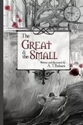 The Great & the Small