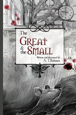 The Great & the Small