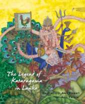 The Legend of Kataragama in Sri Lanka