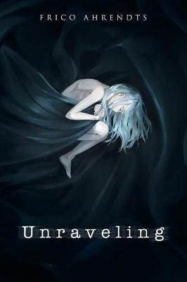 Unraveling