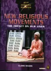 21st Century Debates: New Religious Movements.