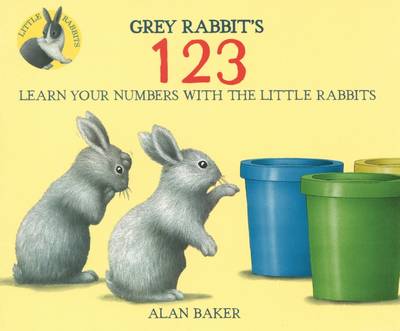 Little Rabbits: Grey Rabbit's 123