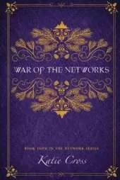 War of the Networks