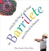 Un barrilete / Barrilete: para el Da de los Muertos / A Kite for the Day of the Dead