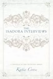 The Isadora Interviews