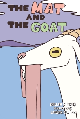 The Mat and the Goat