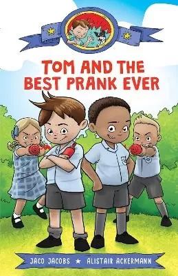 Tom and the best prank ever