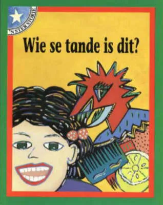 Wie Se Tande is Dit?