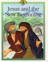 Jesus and the New Beginning