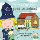 Penny Farthing Goes to School: To Teach Stranger Danger