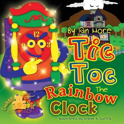 Tic Toc the Rainbow Clock