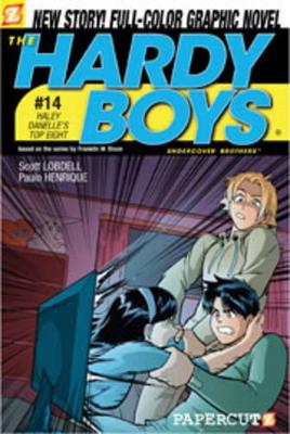 Hardy Boys 14: Haley Danelle's Top Eight