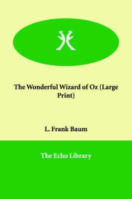 The Wonderful Wizard of Oz
