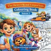 The Beaverwood Colouring Book 2: Step into the magical world of Beaverwood with this delightful colouring book
