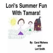 Lori's Summer Fun With Tamara!