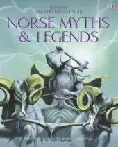 Illustrated Guide to Norse Myths and Legends