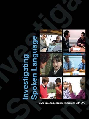 Investigating Spoken Language - EMC Resources for GCSE