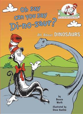 Oh, Say Can You Say DI-No-Saur