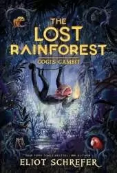 The Lost Rainforest #2: Gogi’s Gambit