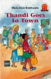 Thandi Goes to Town
