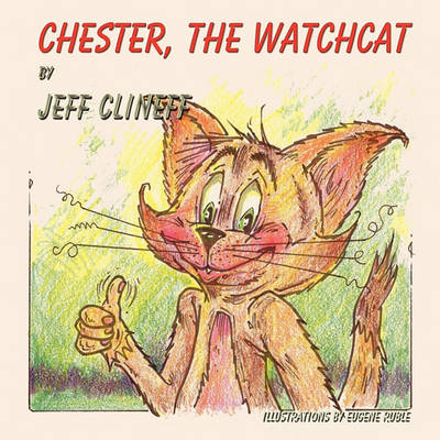 Chester, the Watchcat