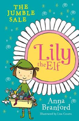 Lily the Elf: The Jumble Sale