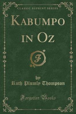 Kabumpo in Oz (Classic Reprint)
